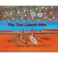 The Two Lizard-Men (Hard Cover) - Aboriginal Children's Book (signed by author)