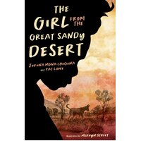 The Girl from the Great Sandy Desert [SC] - Aboriginal Children's Book
