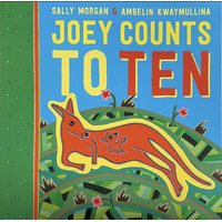 Joey Counts to Ten [SC] - A Aboriginal Children's Book