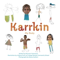 Karrkin - My Body [BB] - an Aboriginal Children's Book