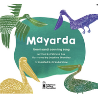 Mayarda (Pelicans) (BB) - an Aboriginal Children's Book