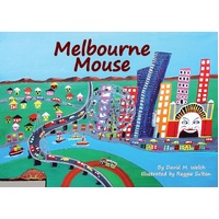 Melbourne Mouse [HC] - an Aboriginal Children's Book