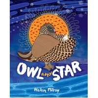 Owl and Star [HC] - an Aboriginal Children's Book