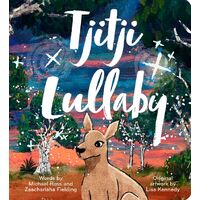 Tjitji Lullaby [BB] - an Aboriginal Childrens Book