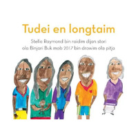 Tudei en longtaim [SC] - Aboriginal Children's book
