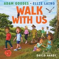 Walk with Us - Welcome to our Country [HC] - an Aboriginal Children's Book