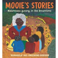 Mooie's Stories (HC) - an Aboriginal Children's Book