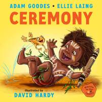 Ceremony - Welcome to our Country [BB] - an Aboriginal Children&#39;s Book