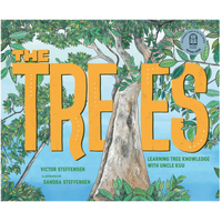 The Trees (HC) Learning Tree Knowledge With Uncle Kuu - Aboriginal Children&#39;s Book