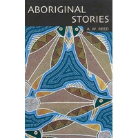 Aboriginal Stories  [PB] - Aboriginal Reference Text