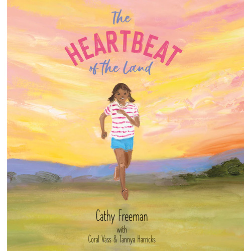 the Hearthbeat of the Land [BB] - an Aboriginal Children's Book