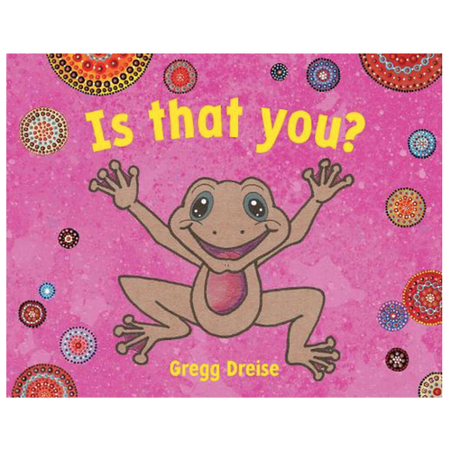 Is that you? - Aboriginal Children's Board Book