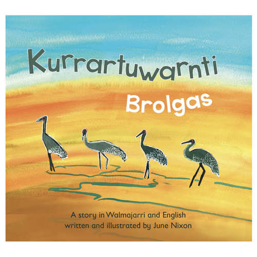 Kurrartuwarnti Brolgas (BB) - an Aboriginal Children's Book