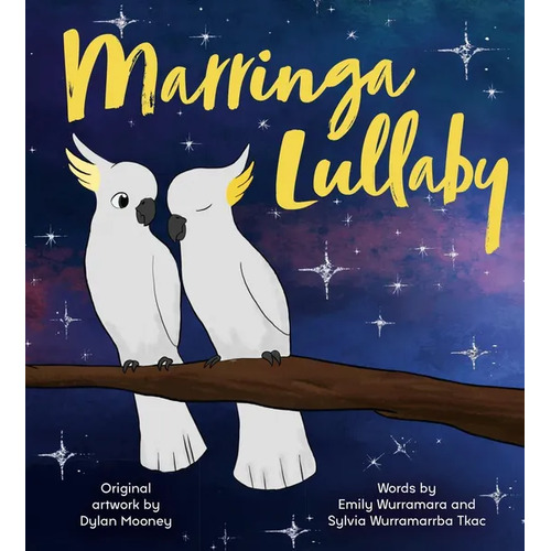 Marringa Lullaby [BB] - an Aboriginal Children's Book