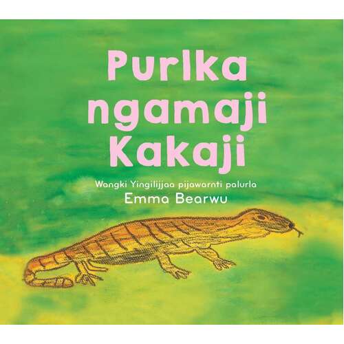 Purlka ngamaji Kakaji [HC] - An Aboriginal Children's Book